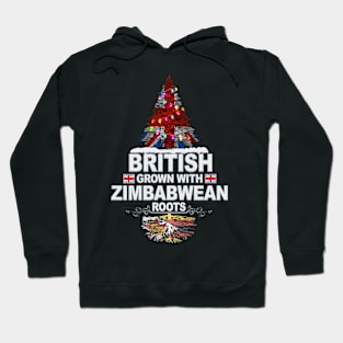 British Grown With Zimbabwean Roots - Gift for Zimbabwean With Roots From Zimbabwe Hoodie